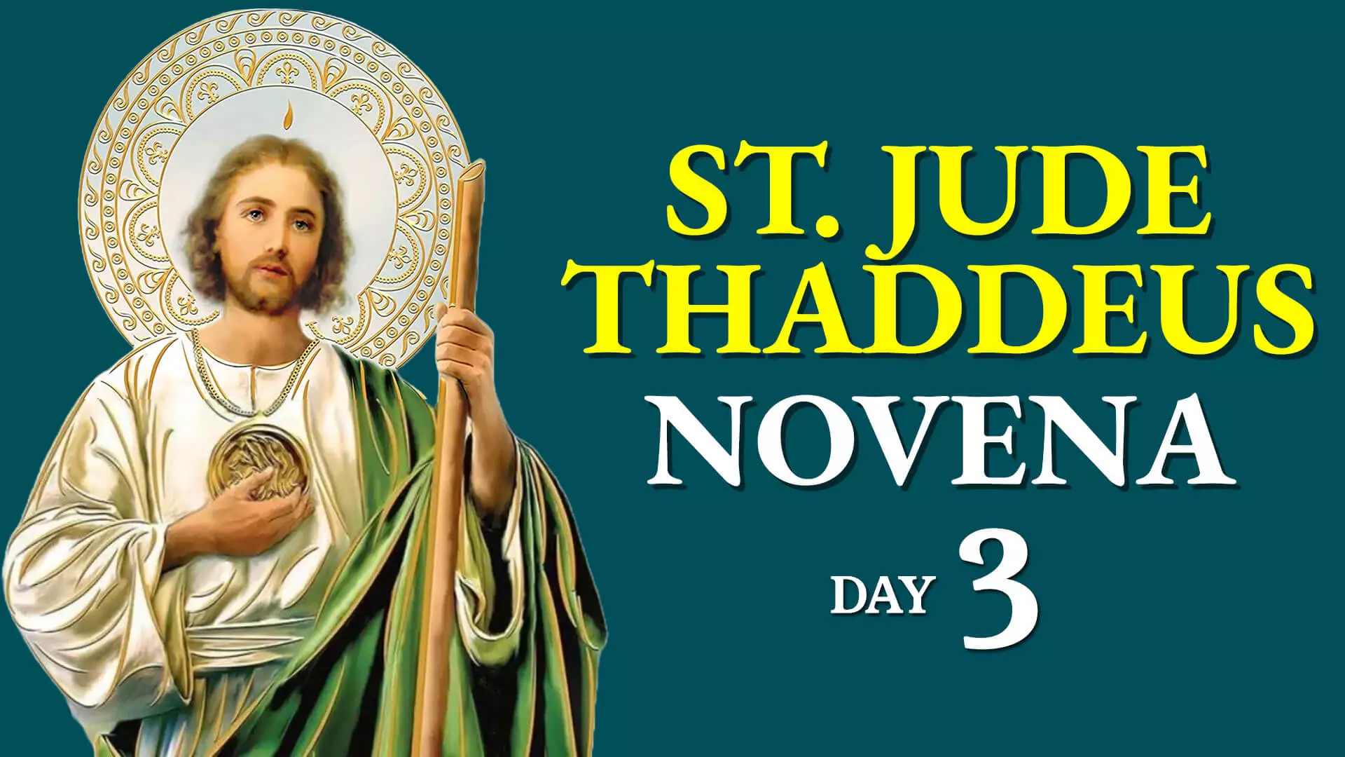 St. Jude Thaddeus Novena Day 3