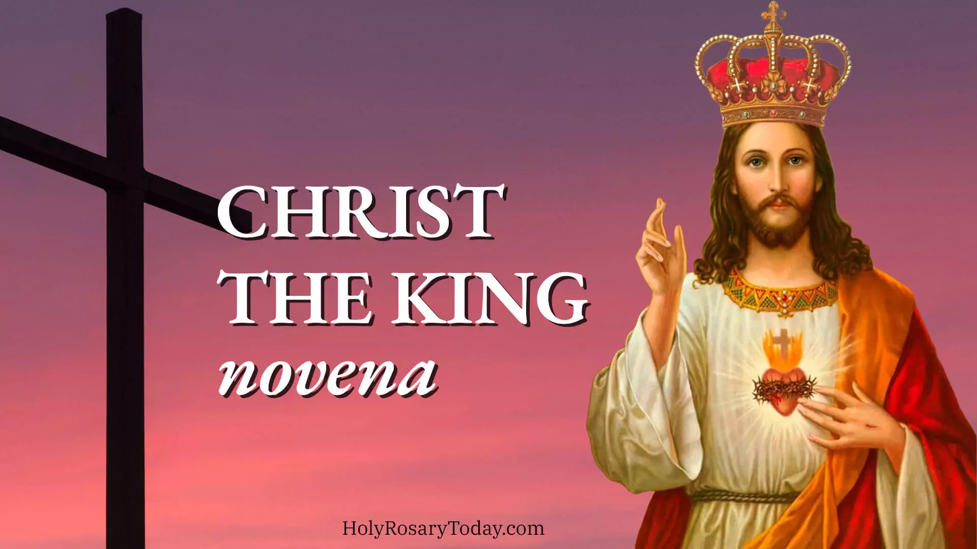 Christ the King Novena