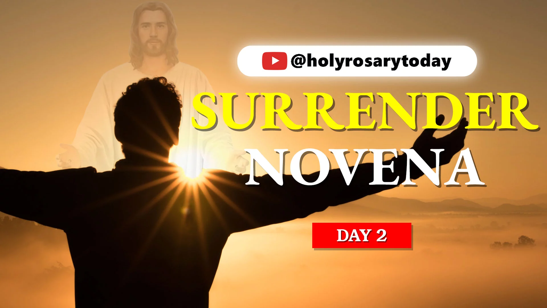 Surrender Novena Day 2