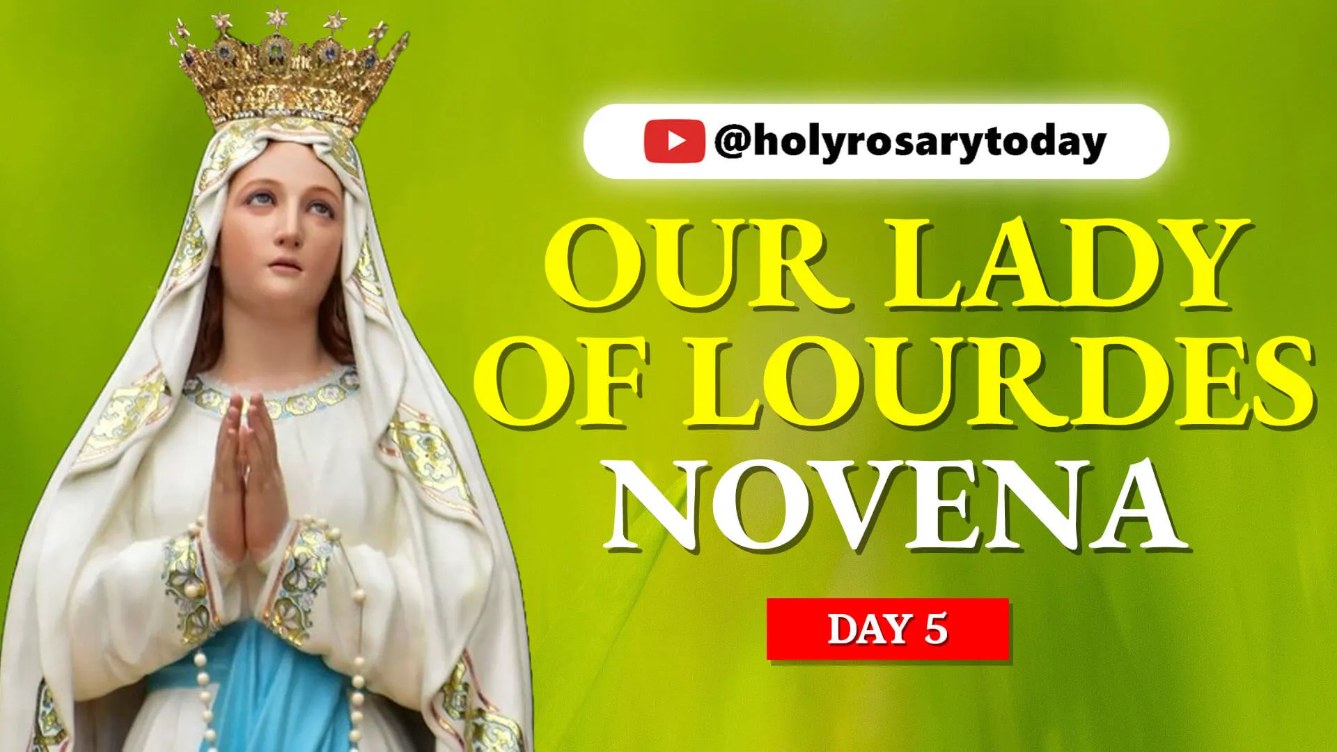 5th day novena to our lady of lourdes